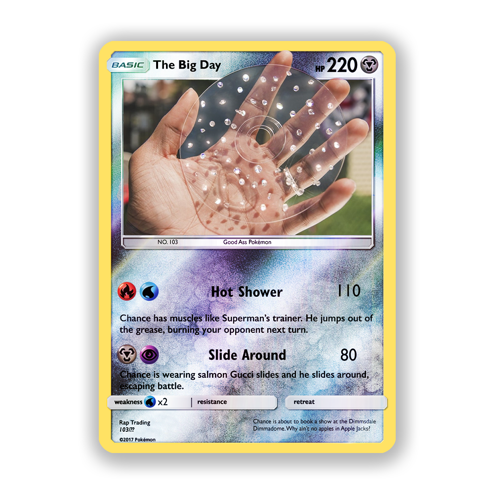 Chance The Rapper The Big Day Holographic Pokémon Card
