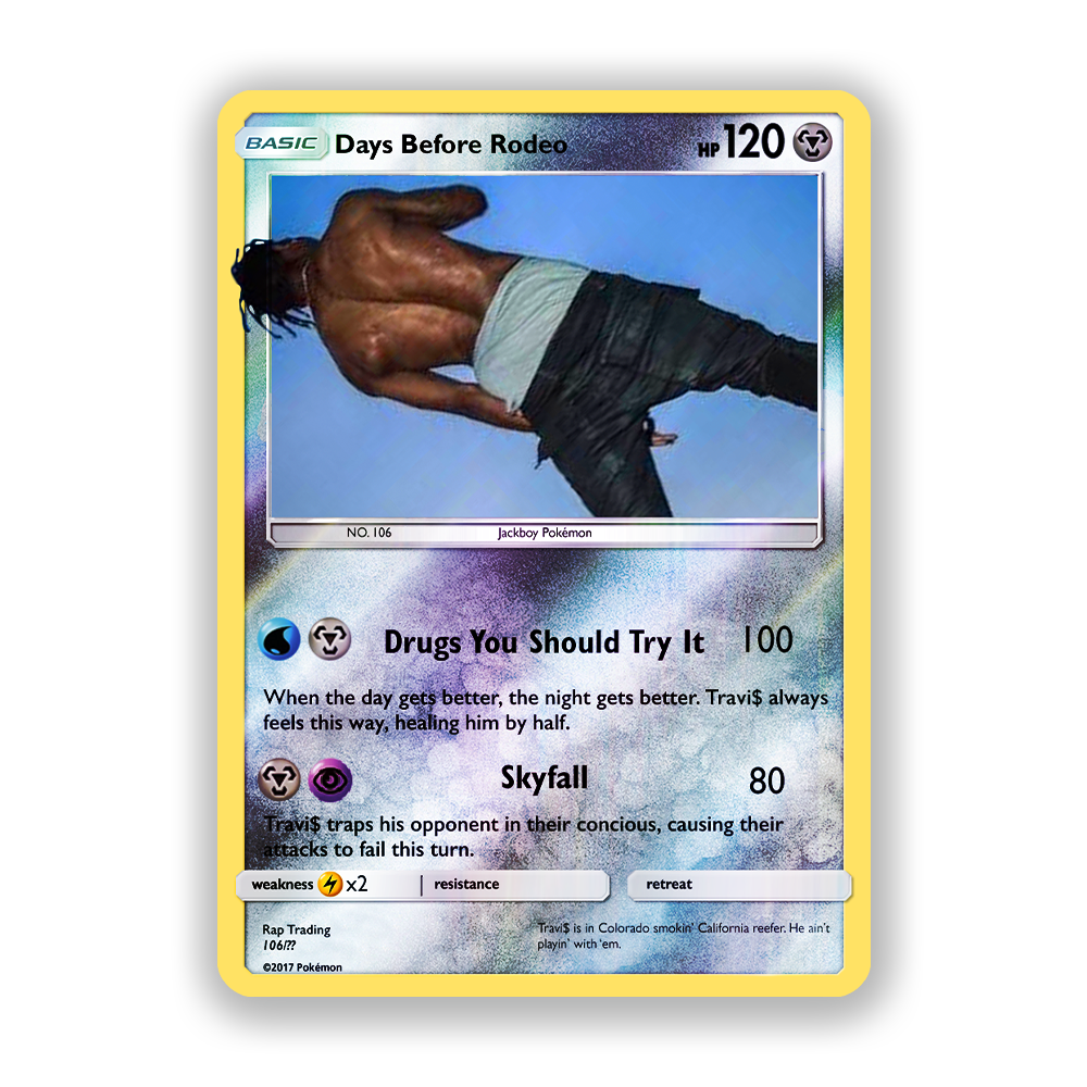 Travis Scott Days Before Rodeo Holographic Pokémon Card