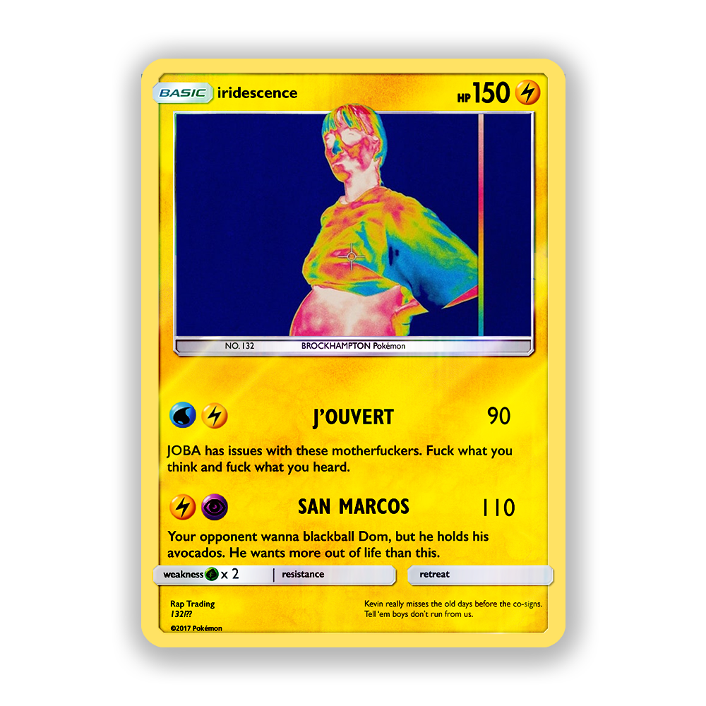 BROCKHAMPTON iridesence Pokémon Card