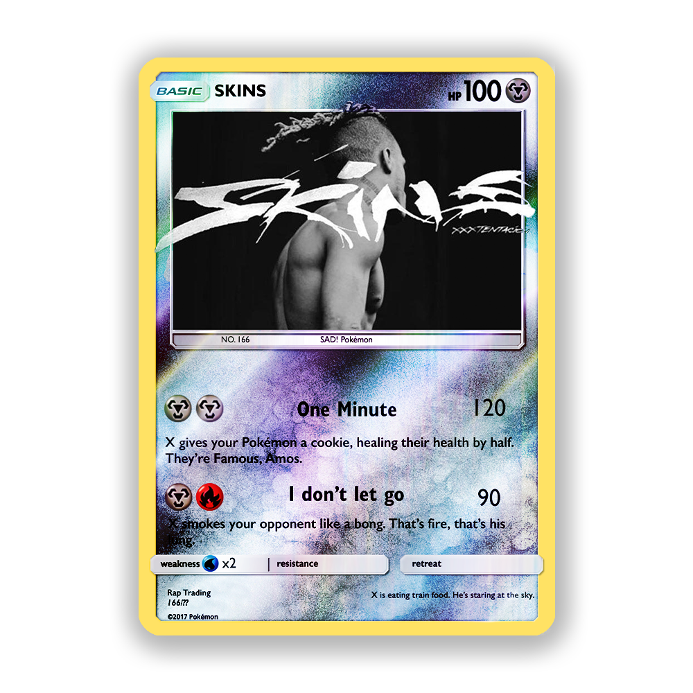 XXXTENTACION SKINS Pokémon Card
