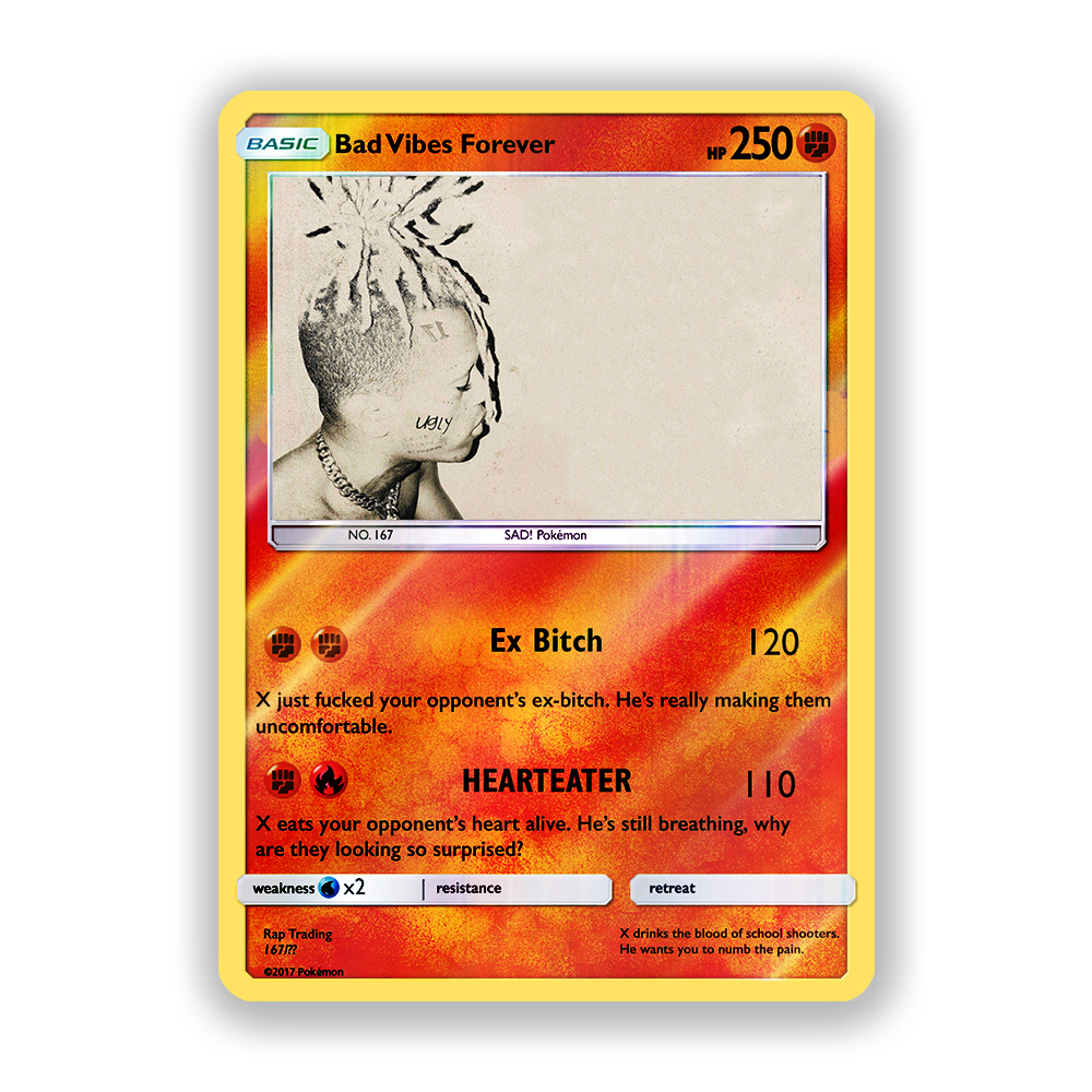 XXXTENTACION Bad Vibes Forever Pokémon Card