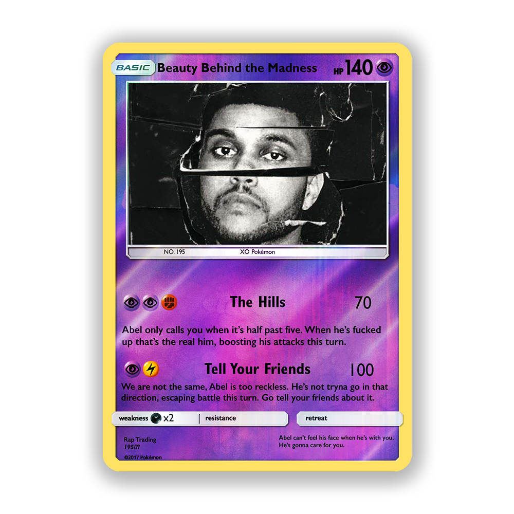 The Weeknd Beauty Behind The Madness Pokémon Card