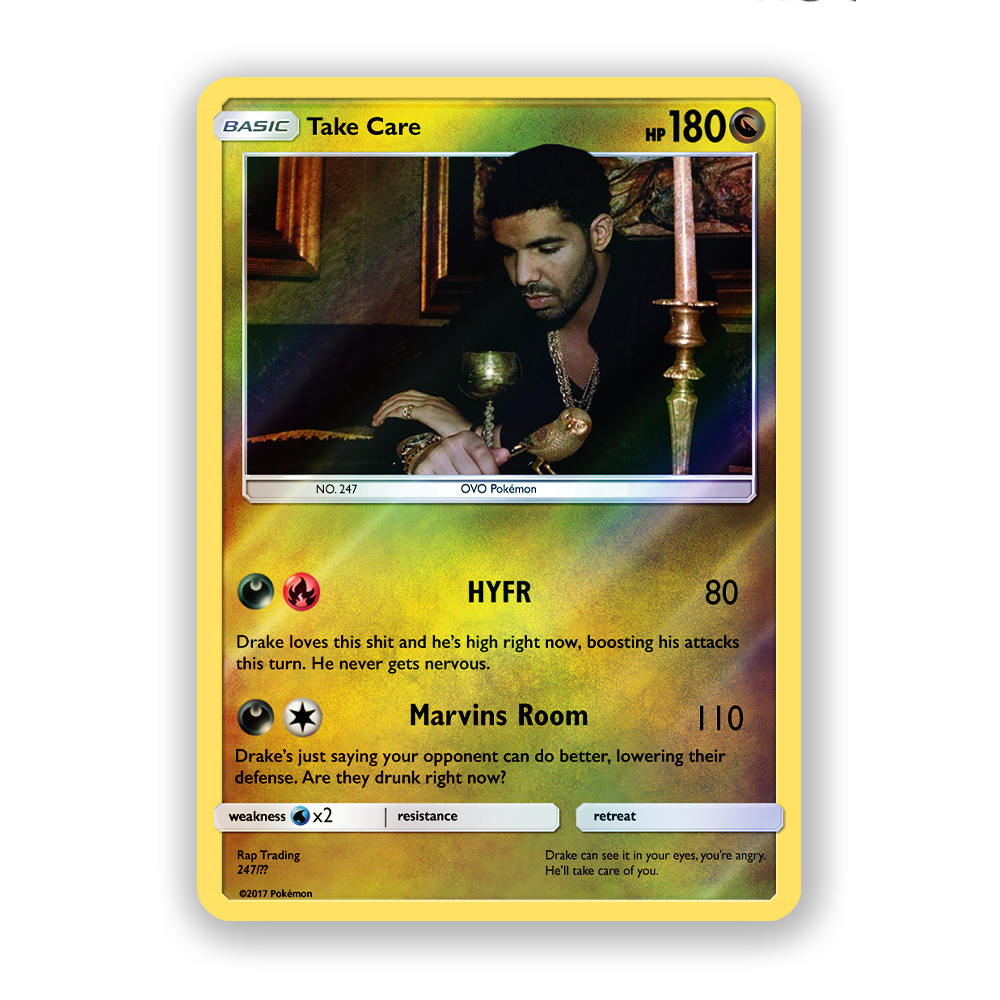 Drake Take Care Pokémon Card