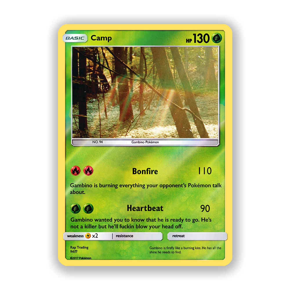 Childish Gambino Camp Holographic Pokémon Card