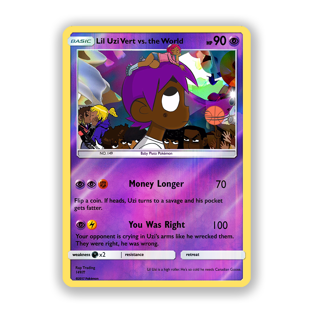 Lil Uzi Vert VS The World Pokémon Card
