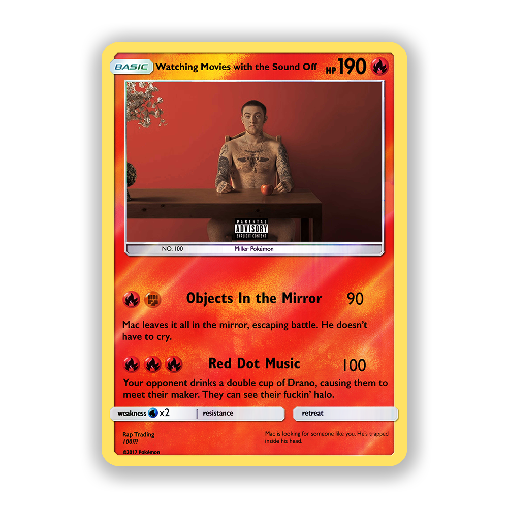 Mac Miller Watching Movies With The Sound Off Holographic Pokémon Card