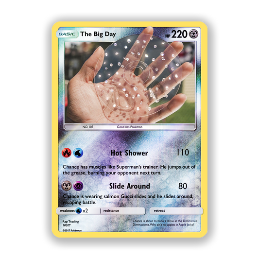 Chance The Rapper The Big Day Holographic Pokémon Card
