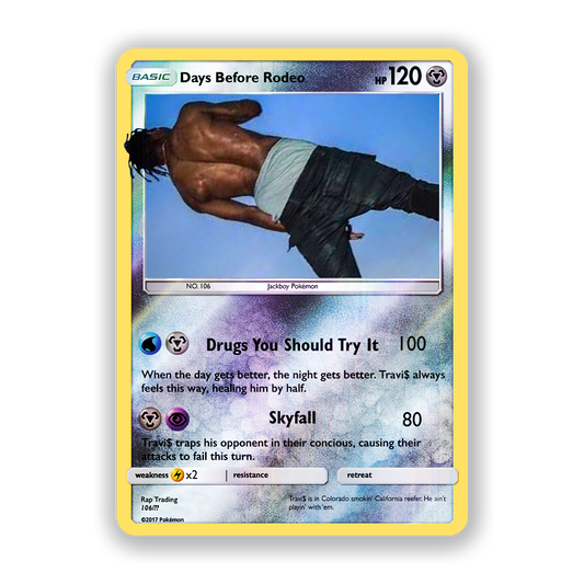 Travis Scott Days Before Rodeo Holographic Pokémon Card