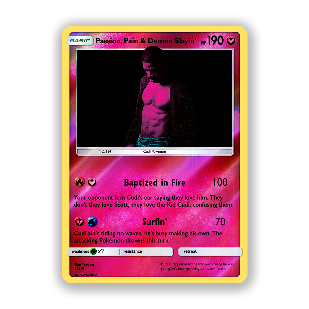 Kid Cudi Passion, Pain & Demon Slayin' Pokémon Card