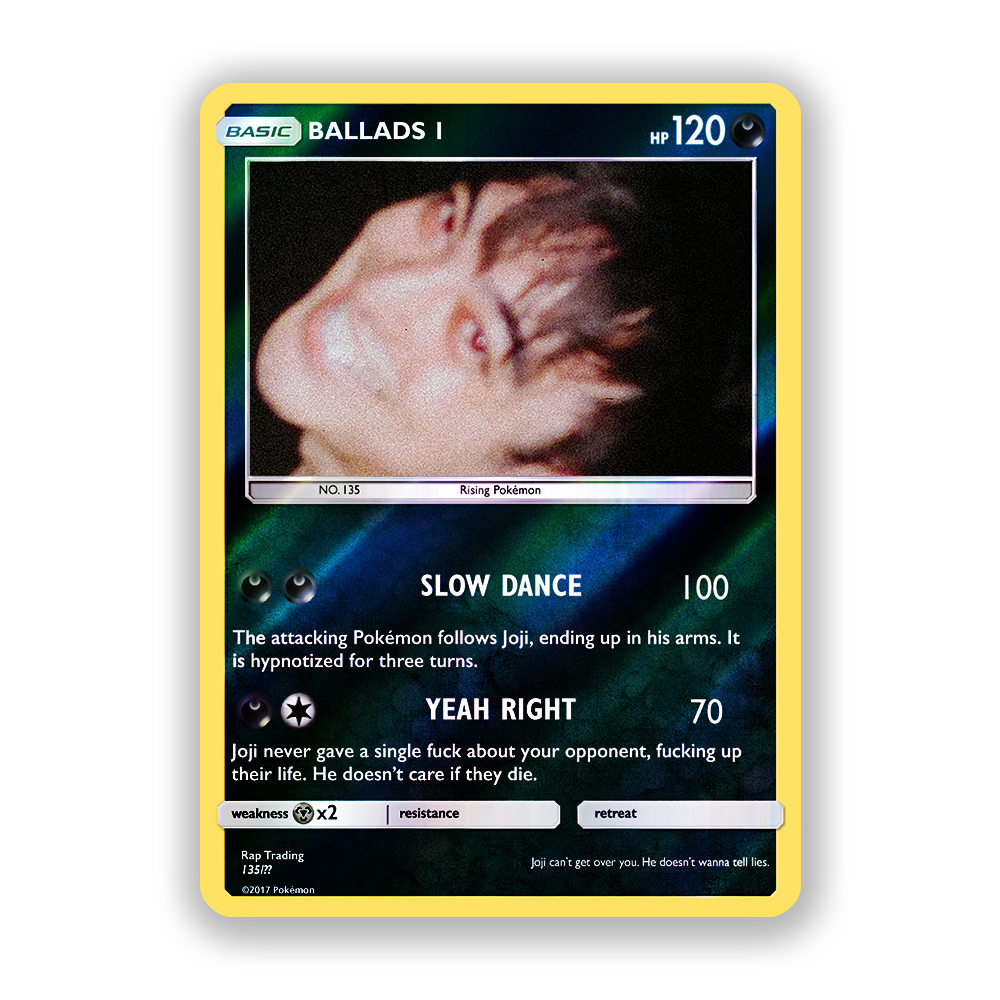 Joji Ballads 1 Pokémon Card