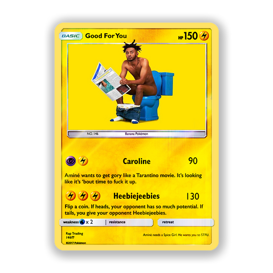 Aminé Good For You Pokémon Card