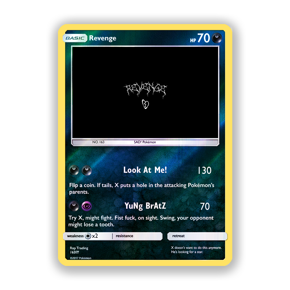 XXXTENTACION Revenge Pokémon Card