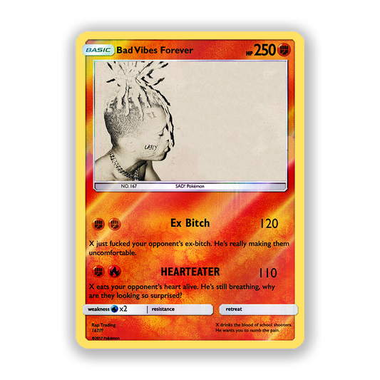 XXXTENTACION Bad Vibes Forever Pokémon Card