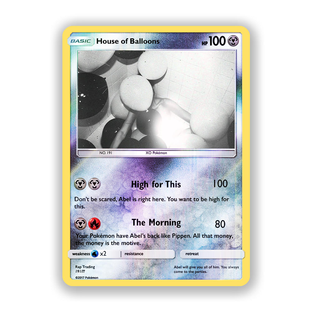 The Weeknd House Of Balloons Pokémon Card