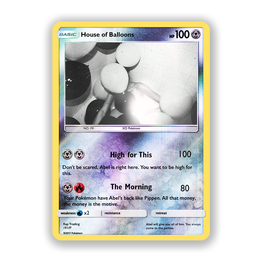 The Weeknd House Of Balloons Pokémon Card