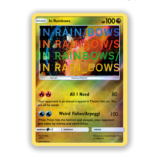 Radiohead In Rainbows Pokémon Card