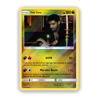 Drake Take Care Pokémon Card