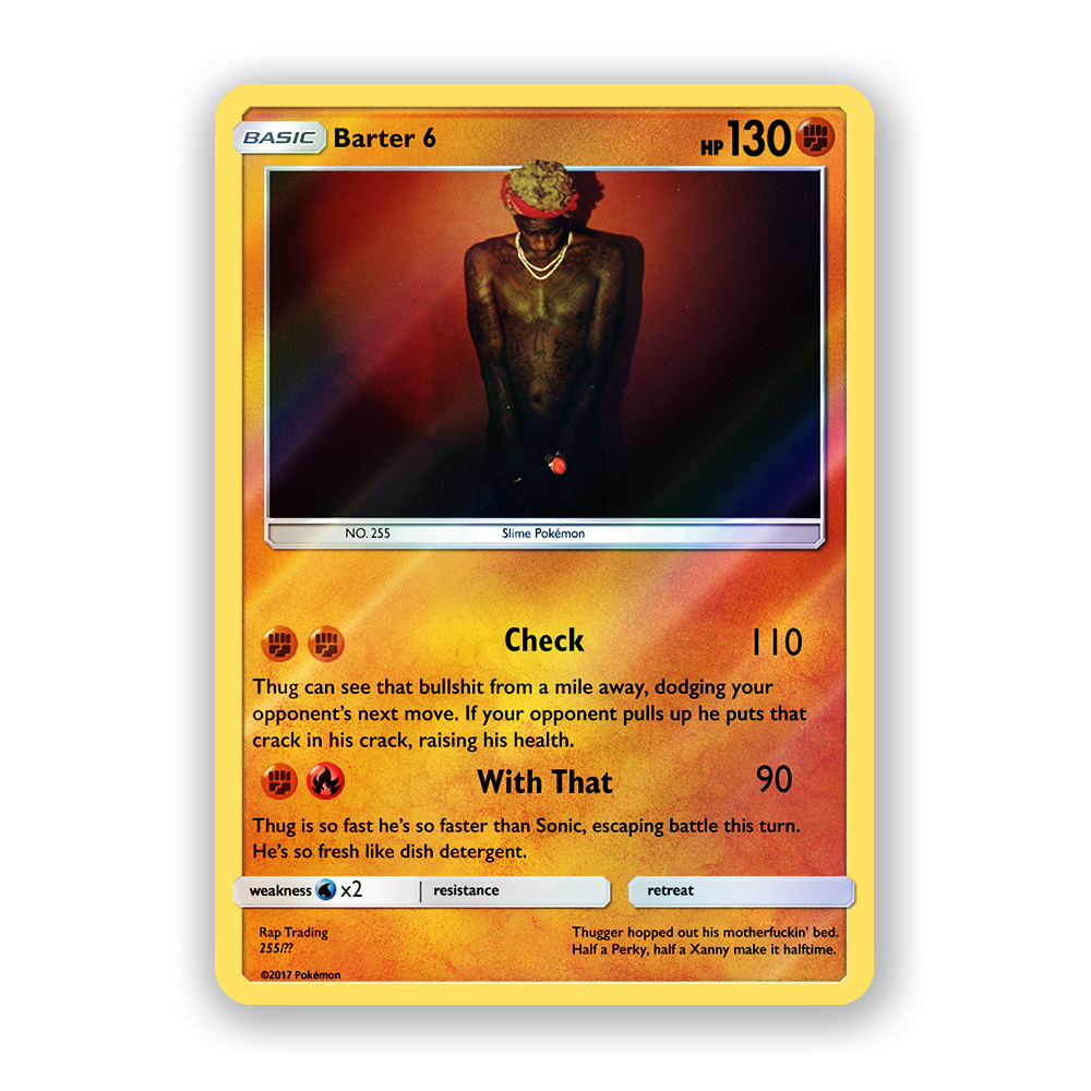 Young Thug Barter 6 Holographic Pokémon Card