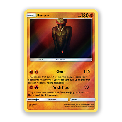 Young Thug Barter 6 Holographic Pokémon Card