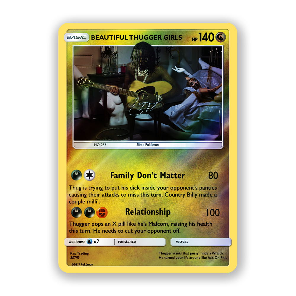 Young Thug BEAUTIFUL THUGGER GIRLS Holographic Pokémon Card