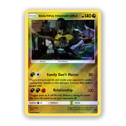 Young Thug BEAUTIFUL THUGGER GIRLS Holographic Pokémon Card