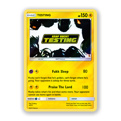 A$AP Rocky TESTING Holographic Pokémon Card