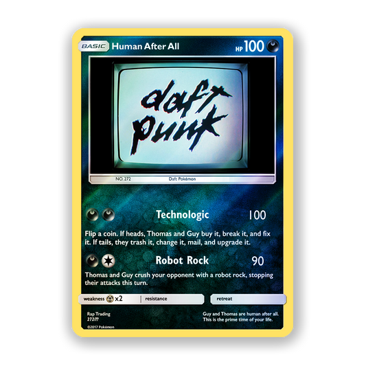 Daft Punk Human After All Holographic Pokémon Card