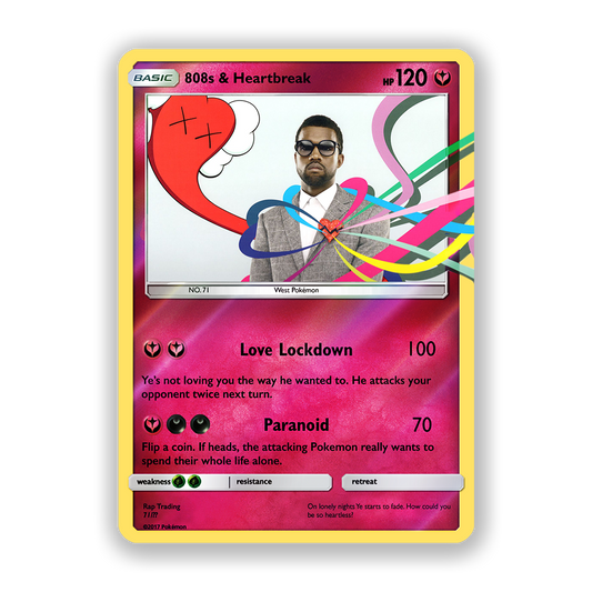 Kanye West 808s & Heartbreak Holographic Pokémon Card
