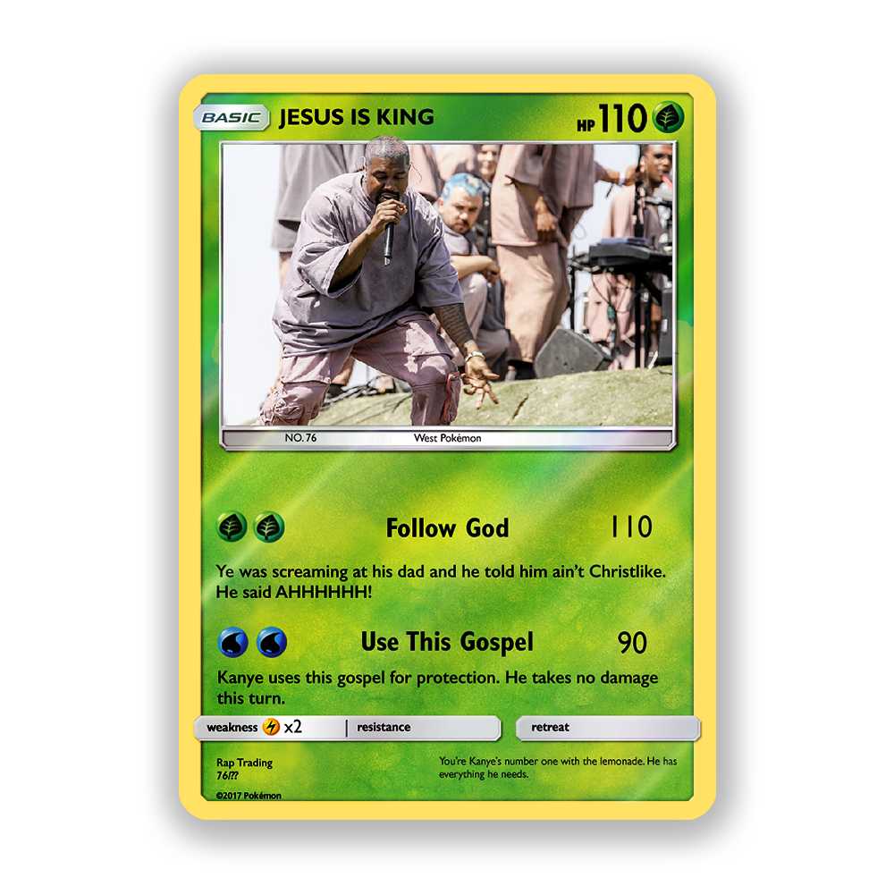 Kanye West Jesus Is King Holographic Pokémon Card