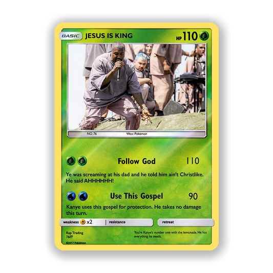 Kanye West Jesus Is King Holographic Pokémon Card