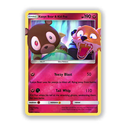 Kanye West Kanye Bear & Kid Fox Holographic Pokémon Card