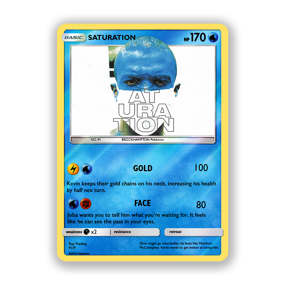 BROCKHAMPTON SATURATION 1 Holographic Pokémon Card