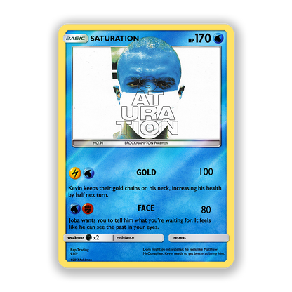 BROCKHAMPTON SATURATION 1 Holographic Pokémon Card