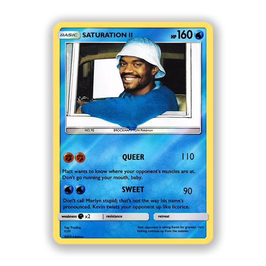 BROCKHAMPTON SATURATION 2 Holographic Pokémon Card
