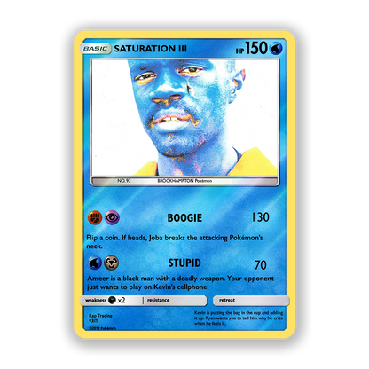 BROCKHAMPTON SATURATION 3 Holographic Pokémon Card